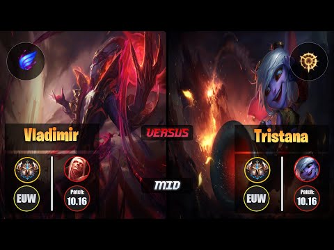 Challenger VLADIMIR [Phase Rush] (Mid) VS  TRISTANA - Challenger EUW Patch 10.16