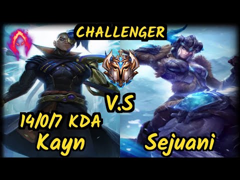 KAYN vs SEJUANI - 14/0/7 KDA JUNGLE CHALLENGER GAMEPLAY - EUN