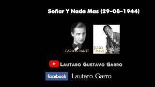 Alfredo de angelis carlos dante julio martel soñar y nada mas (29-08-1944)