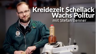 Kreidezeit Schellack Wachs Politur von Stefan Benner