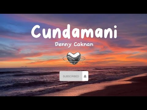 Cundamani - Denny Caknan (Lirik) Sayang titip rogoku titip roso tresnoku . Tanpa iklan