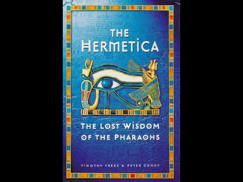 THE HERMETICA The Lost Wisdom of the Pharaohs   AUDIOBOOK   Timothy Freke & Peter Gandy