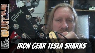Video thumbnail for Iron Gear Tesla Sharks in a Gibson Les Paul by Dave Barlow