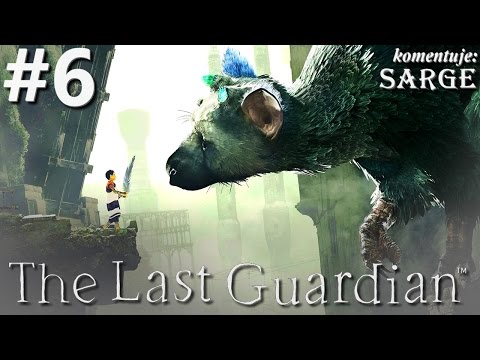 Zagrajmy w The Last Guardian [PS4 Pro] odc. 6 - Niebezpiecznie nad przepaścią