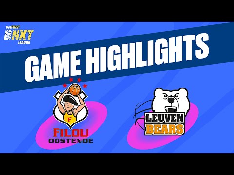 Filou Oostende vs. Stella Artois Leuven Bears - Game Highlights