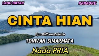 Download lagu CINTA HIAN - Tonivan simarmata | Karaoke lagu Batak | Nada Pria mp3 Download lagu CINTA HIAN - Tonivan simarmata | Karaoke lagu Batak | Nada Pria mp3