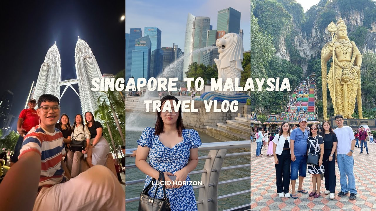 7 Days Singapore and Malaysia Itinerary | Family Travel Vlog & Travel Guide