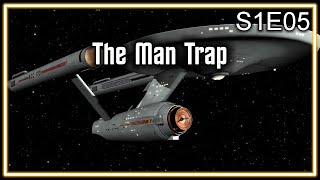 Star Trek The Original Series Ruminations S1E05: The Man Trap