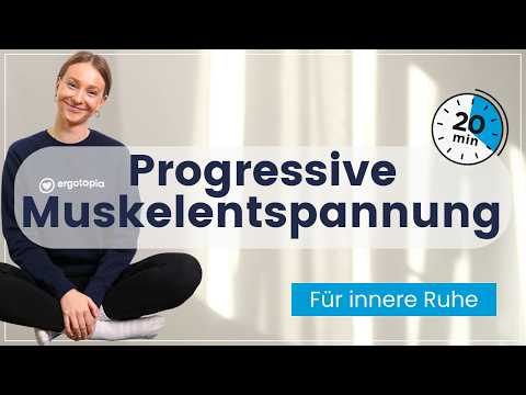 Progressive Muskelentspannung im Liegen - 20 Min. Anleitung zum Loslassen und Entspannen