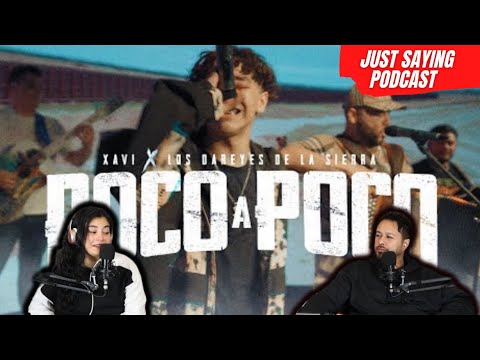 Xavi, Los Dareyes De La Sierra - Poco a Poco (Reacción | Reaction)