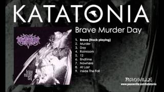 Katatonia - Brave (Brave Murder Day) 1996