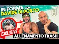 ALLENAMENTO TRASH ▪ In forma con DAVIDE DI PORTO - Pettorali