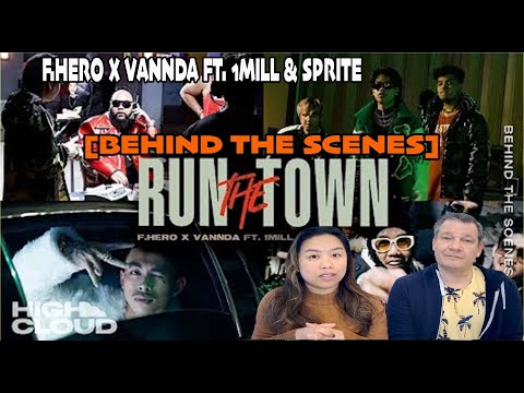 RUN THE TOWN [Behind The Scenes] F.HERO x VannDa Ft. 1MILL & SPRITE  |COUPLE REACTION!