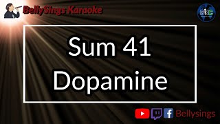 Sum 41 - Dopamine (Karaoke)