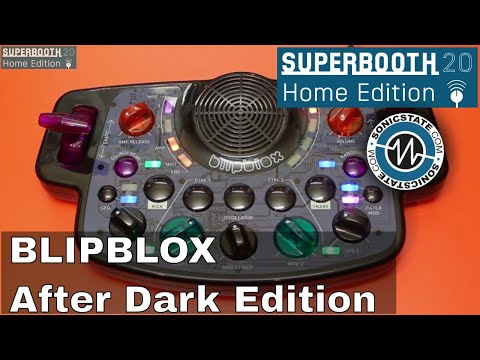 Superbooth 20HE: Blipblox Afterdark Edition