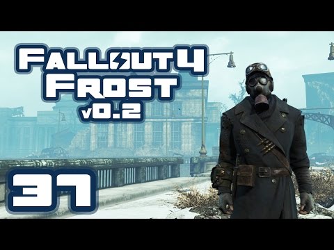 Let's Play Fallout 4: Frost Survival Simulator [v 0.21] - Part 37 - Et Tu, Dood?