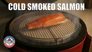 Perfect Cold Smoked Salmon on Your Kamado Joe!