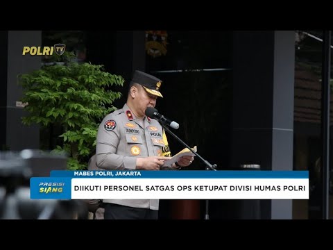 APEL GELAR PASUKAN DIVHUMAS POLRI DALAM RANGKA OPS KETUPAT 2025