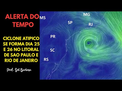 CICLONE ATÍPICO VAI SE FORMAR NO LITORAL DE SÃO PAULO E RIO DE JANEIRO