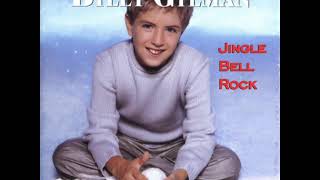 Billy Gilman - Jingle Bell Rock  (Radio Version)