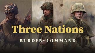 Burden of Command - Three Nations DLC - First Look
