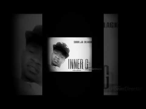Soulja black⭐️(innerG)