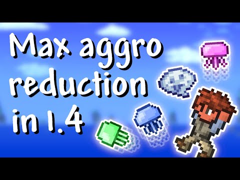 Terraria - 1.4 Maximum aggro reduction (never be attacked again!)