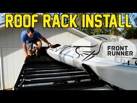Front Runner SlimLine II Roof Rack Install