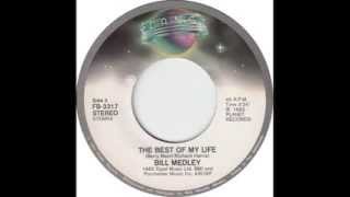 Bill Medley - The Best Of My Life (1982)