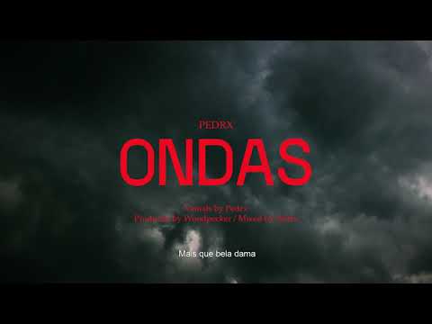 PEDRX - ONDAS (Official Visualizer)