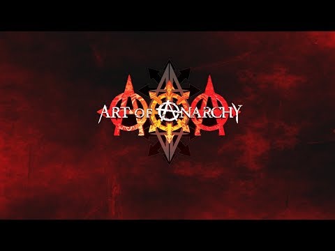 Art Of Anarchy - 'Til The Dust Is Gone (07/16/17)