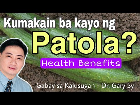 , title : 'Patola: Health Benefits - Dr. Gary Sy'