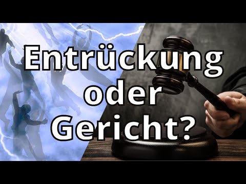 Entrückung oder Gericht? Matthäus 24:37-41