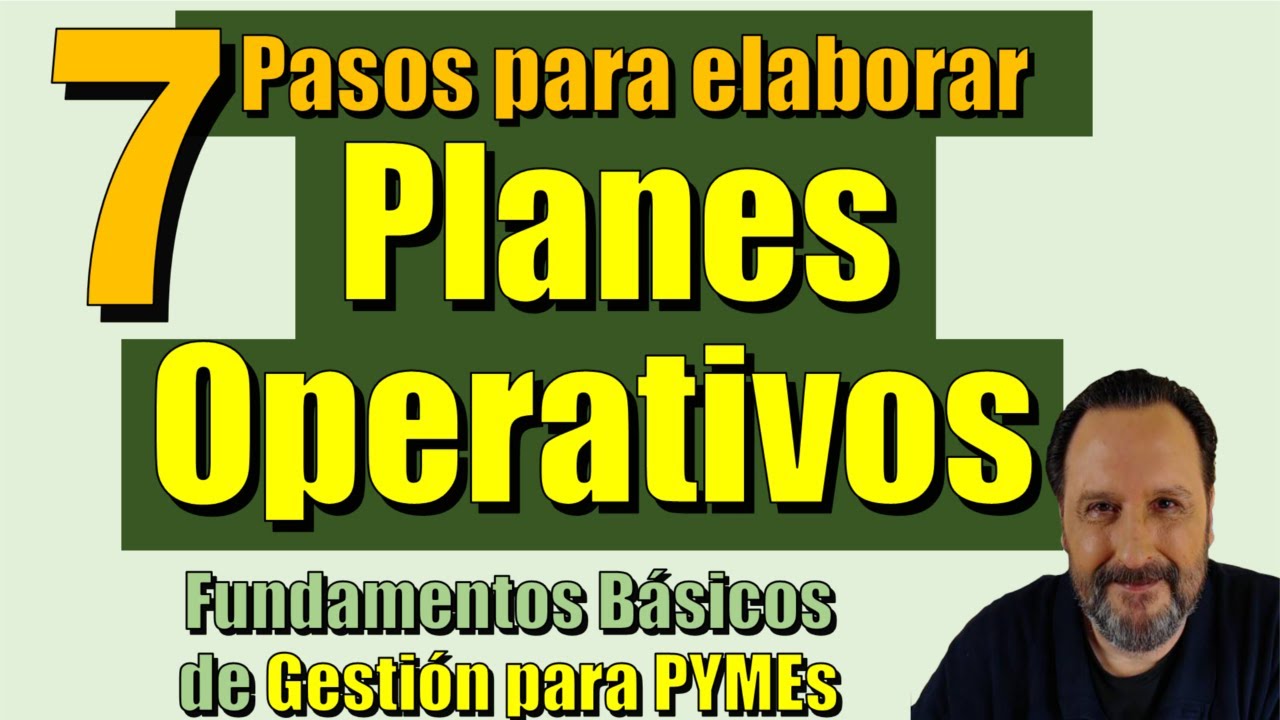 Siete pasos para elaborar Planes Operativos.