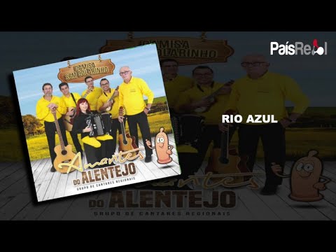 AMANTES DO ALENTEJO - RIO AZUL