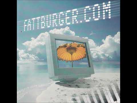 Fattburger – Fattburger.com (Full Album)