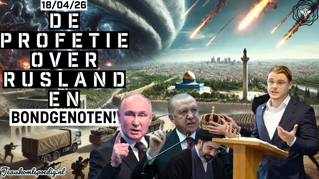 De profetie over Gog, het land van Magog!