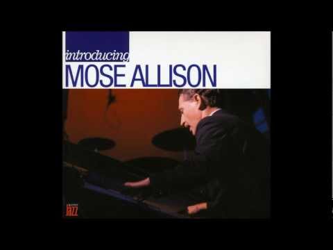 Mose Allison,,,Your Mind Is on Vacation