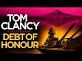 Debt of Honor by Tom Clancy | The Chilling Thriller That Predicted a New Kind of War