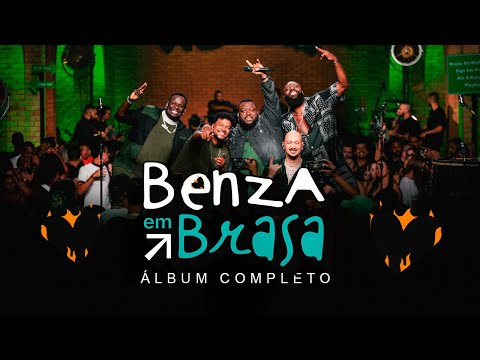 Benza em Brasa: Álbum Completo