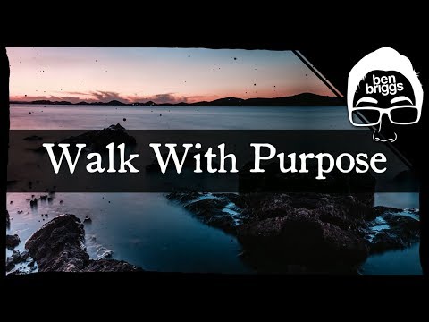 Ben Briggs - Walk With Purpose