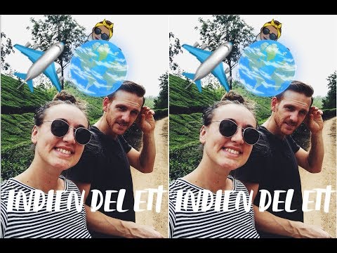 VI ÅKER TILL INDIEN #1