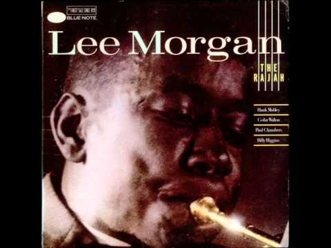 Lee Morgan - The Rajah