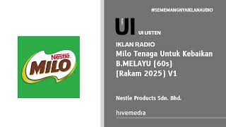 Download lagu Iklan Radio - Milo Tenaga Untuk Kebaikan (B.Melayu | 60s | Rakam 2025 Versi 1) mp3