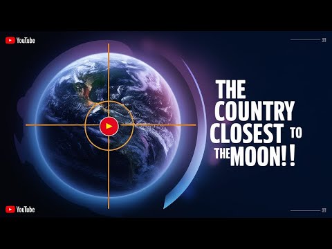 The Country Closest to the Moon!