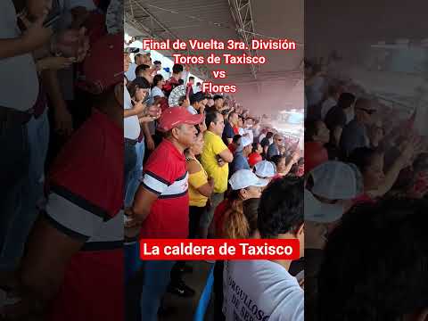 3era. División #Final de vuelta Toros de Taxisco vs Flores #Taxisco #fútbol