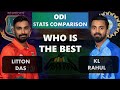 Litton Das Vs KL Rahul ODI Stats Compare 2022 Dec Ind Vs Ban Player Comparison