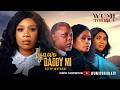 IYAWO DADDY MI STEP MOTHER Latest 2026 Yoruba Movie Wumi Toriola Yewande Adekoya Remi Surutu Dele