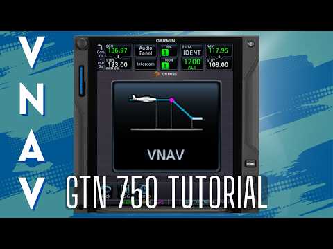 Garmin GTN 750 VNAV Tutorial: Easy Descent Planning for Cross-Country Flights