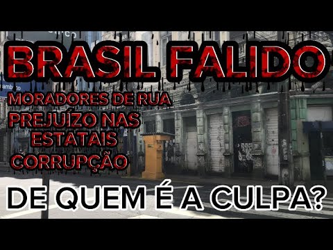 Brazil bankrupt, corruption causing losses at the post office - homeless people - whose fault is it?